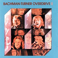 Bachman-Turner Overdrive – Bachman-Turner Overdrive II