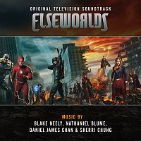 Blake Neely, Nathaniel Blume, Daniel James Chan & Sherri Chung – Elseworlds (Original Television Soundtrack)