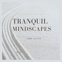 Přední strana obalu CD Tranquil Mindscapes