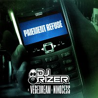 DJ Erise, Vegedream, Ninocess – Paiement refusé