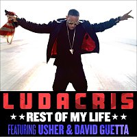 Ludacris, USHER, David Guetta – Rest Of My Life