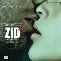 Sharib Toshi – Zid (Original Motion Picture Soundtrack)