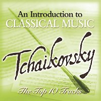 Různí interpreti – Tchaikovsky - The Top 10