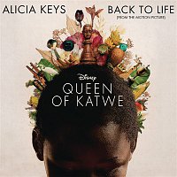 Alicia Keys – Back To Life (from the Motion Picture 'Queen of Katwe')