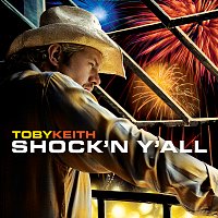 Toby Keith – Shock 'N Y'all