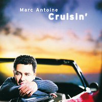 Marc Antoine – Cruisin'