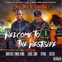 Day Day, SpenDoe – Welcome to the Westside