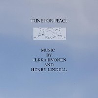 Henry Lindell – Tune for Peace