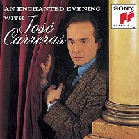 José Carreras – An Enchanted Evening with José Carreras