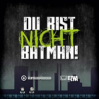 Přední strana obalu CD Du bist nicht Batman