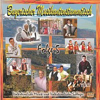 Bayerischer Musikantenstammtisch Folge 5