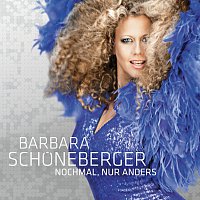 Barbara Schoneberger – Nochmal, nur anders