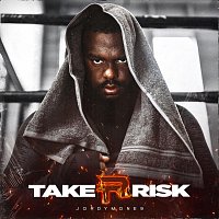 Jordymone9 – Take Risk