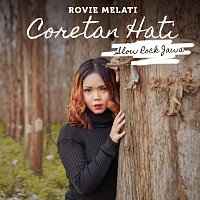 Rovie Melati – Coretan Hati [Slow Rock Jawa]