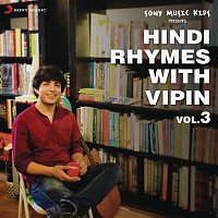 Vipin Heero – Hindi Rhymes with Vipin, Vol. 3