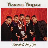 Barrio Boyzz – Navidad, Tú Y Yo