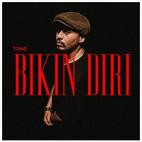 Tone, Aristone Ozzie – Bikin Diri (feat. Aristone Ozzie)