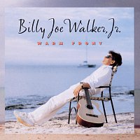Billy Joe Jr. Walker – Warm Front