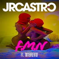 JR Castro, Timbaland – FMN