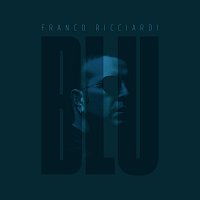 Franco Ricciardi – Blu