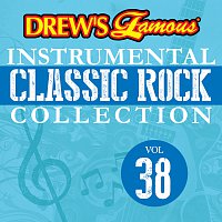 The Hit Crew – Drew's Famous Instrumental Classic Rock Collection [Vol. 38]