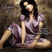 Louise Carver – Saved By The Moonlight