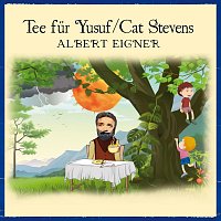 Albert Eigner – Tee für Yusuf