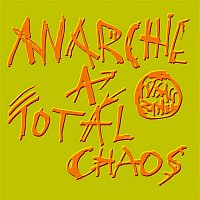 Přední strana obalu CD Anarchie a totál chaos