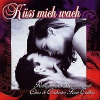 Chor & Orchester Kim Collins – Kuss mich wach