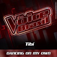 Tibi – Dancing On My Own [Ao Vivo]