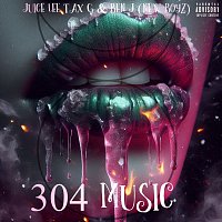 Juice Lee, New Boyz, Tax G – 304 Music