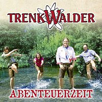 Die Trenkwalder – Abenteuerzeit