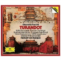 Katia Ricciarelli, Placido Domingo, Barbara Hendricks, Ruggero Raimondi – Puccini: Turandot