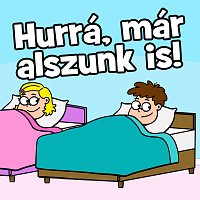 Přední strana obalu CD Hurrá, már alszunk is!