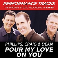 Pour My Love On You (Performance Tracks) - EP