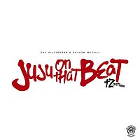 Zay Hilfigerrr & Zayion McCall – Juju On That Beat (TZ Anthem)