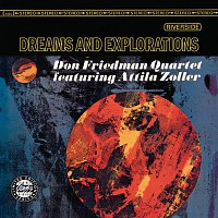 Don Friedman Quartet – Dreams And Explorations