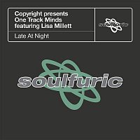 Copyright & One Track Minds – Late At Night (feat. Lisa Millett)