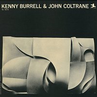 Kenny Burrell, John Coltrane – Kenny Burrell & John Coltrane