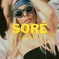 Sore – Fake It