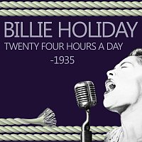 Billie Holiday – Twenty Four Hours A Day