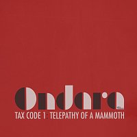 Ondara – Tax Code 1: Telepathy of a Mammoth