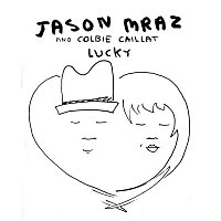 Jason Mraz & Colbie Caillat – Lucky