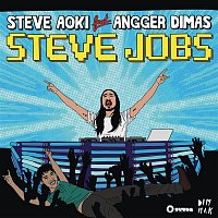 Steve Aoki – Steve Jobs (feat. Angger Dimas)