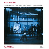 First House – Cantilena