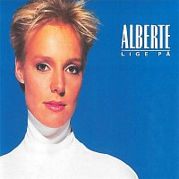 Alberte – Lige Pa