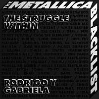 Rodrigo y Gabriela – The Struggle Within