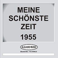 Různí interpreti – Meine schonste Zeit 1955