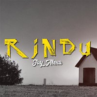 Jay Alexa – Rindu