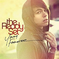The Ready Set – Young Forever
